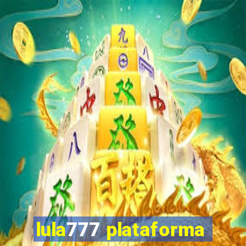 lula777 plataforma